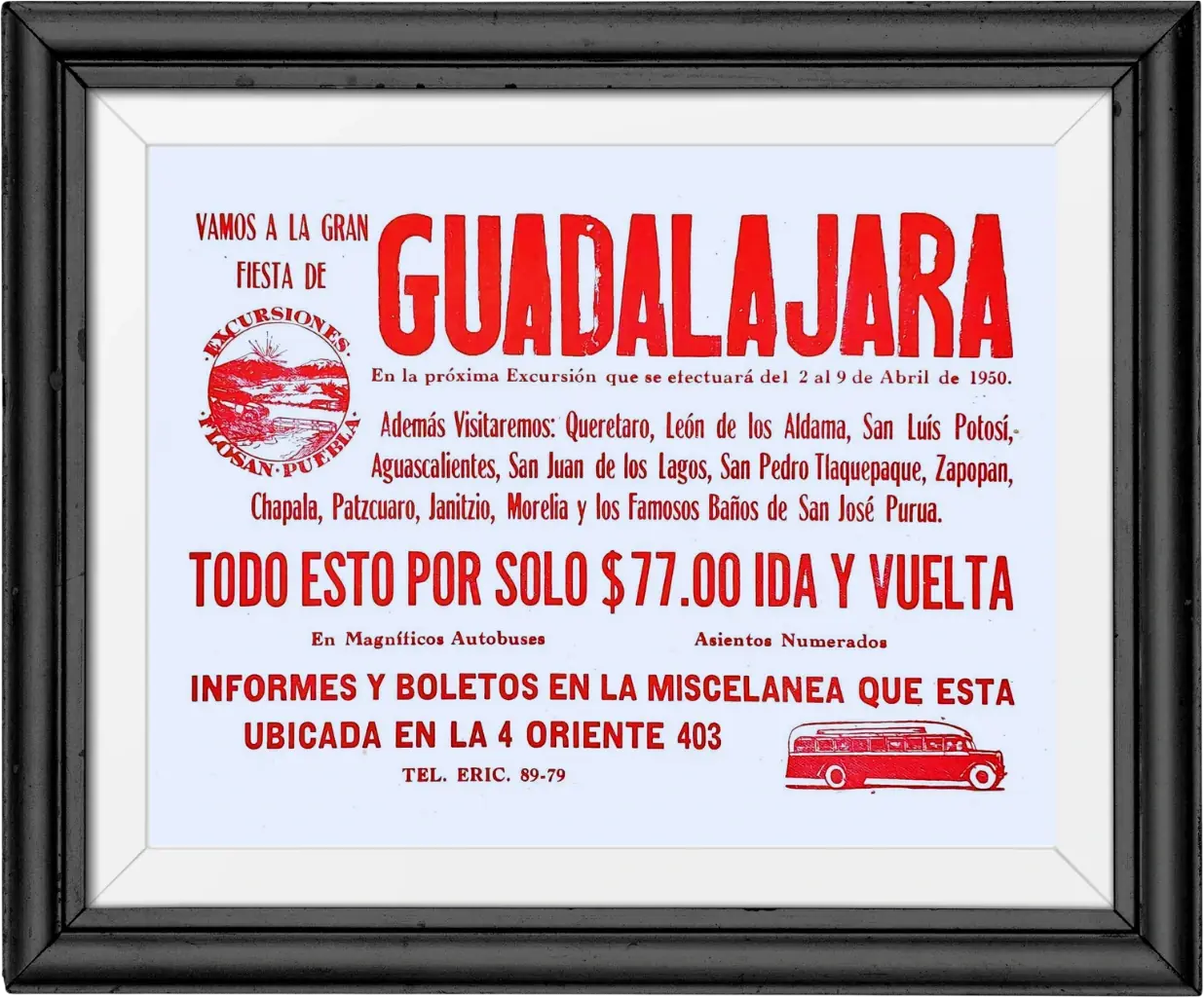Cartel rojo «Vamos a la gran fiesta de Guadalajara», excursión del 2 al 9 de abril de 1950, por $77.00 ida y vuelta