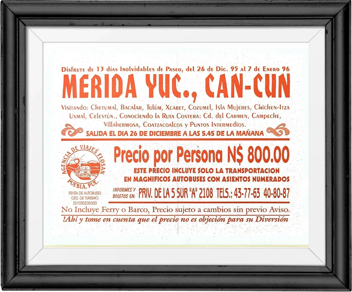 Cartel naranja «Mérida Yucatán y Cancún», trece días del 26 de diciembre de 1995 al 7 de enero de 1996, precio por persona N$800.00